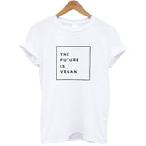 The Future Is Vegan T Shirt